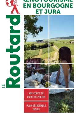 Routard Bourgogne & Jura Oenotourisme Routard