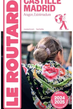 Routard Castille Madrid 2024-2025 Routard