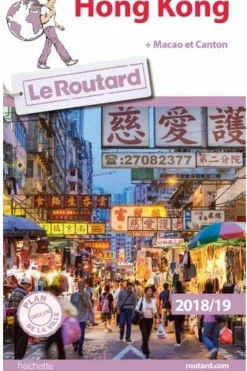 Routard Hong Kong Macao 2018-2019 Routard