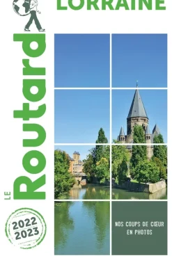 Routard Lorraine 2022-2023 + Vosges Routard