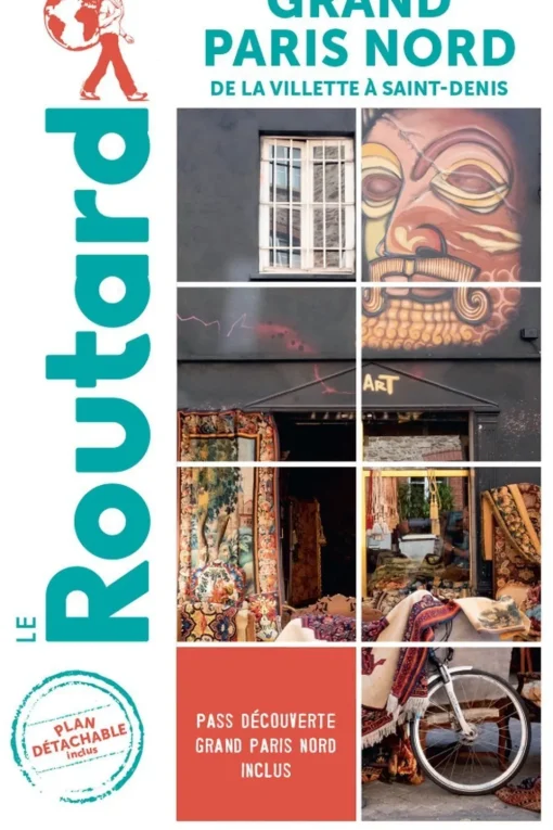Routard Paris Nord Grand Routard