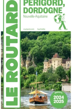 Routard Périgord - Dordogne 2024-2025 Routard