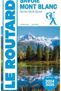 Routard Savoie Mont-Blanc Routard
