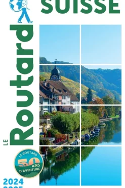 Routard Suisse 2024-2025 Routard