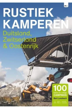 RUSTIEK KAMPEREN Duitsland, Zwitserland & Oostenrijk campinggids