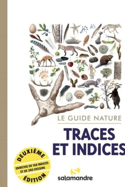 Salamandre Boek Le Guide Nature Traces Et Indices