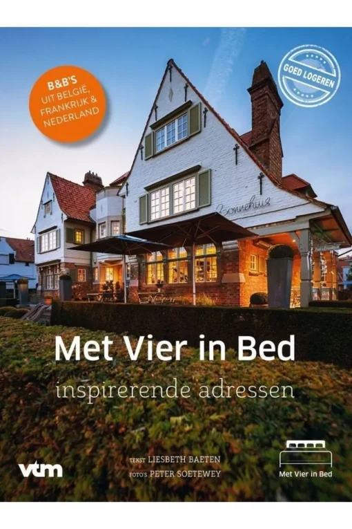 Segunda Met-Vier-In-Bed   25 B&B'S Uit Be Fr Nl-Retour As/Bever