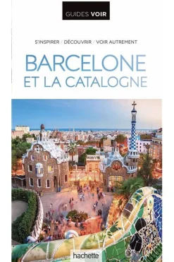 Voir Barcelone & la Catalogne Voir