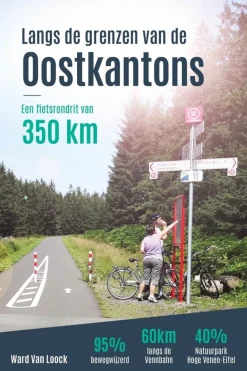 WARD VAN LOOCK Langs de grenzen van de Oostkantons fietsrondrit 350 km